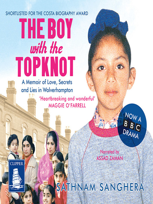Title details for The Boy with the TopKnot by Sathnam Sanghera - Available